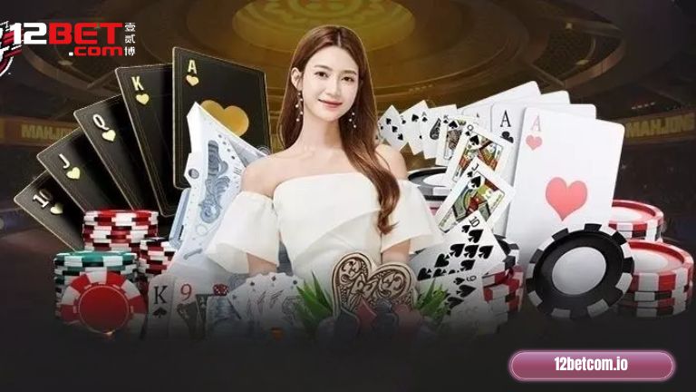 Giới thiệu 12Bet một số tựa game siêu hấp dẫn, đa dạng