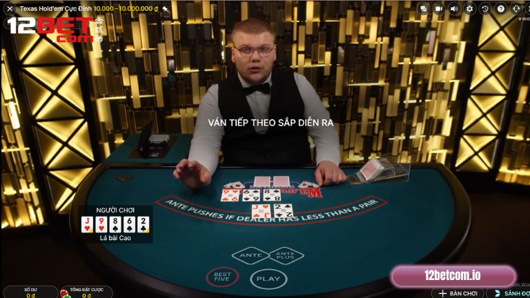 Hướng dẫn chơi Poker chi tiết tại nhà cái 12Bet